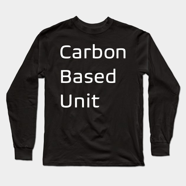 Carbon Based Unit Long Sleeve T-Shirt by Kapow_Studios